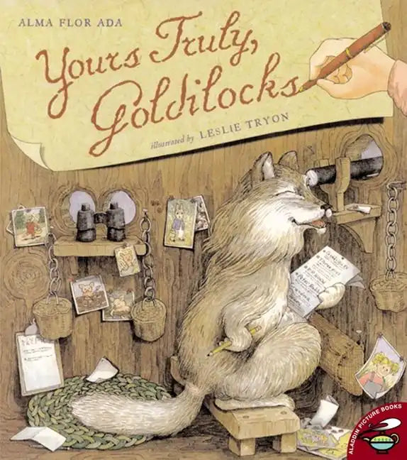 Yours Truly, Goldilocks - Paperback