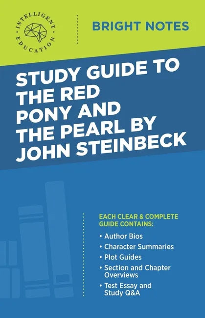 Study Guide to The Red Pony and The Pearl by John Steinbeck - Paperback