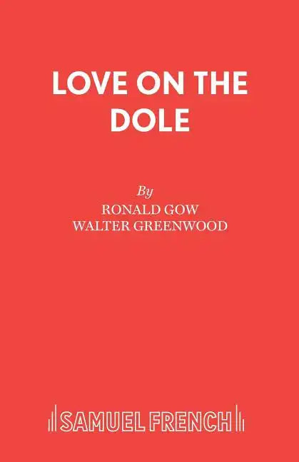 Love on the Dole - Paperback