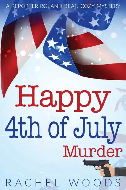 Happy 4th of July Murder - Paperback