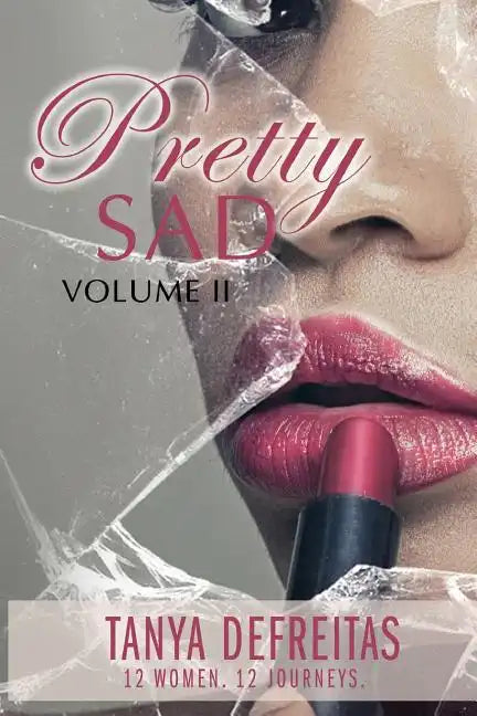 Pretty Sad Volume 2 - Paperback