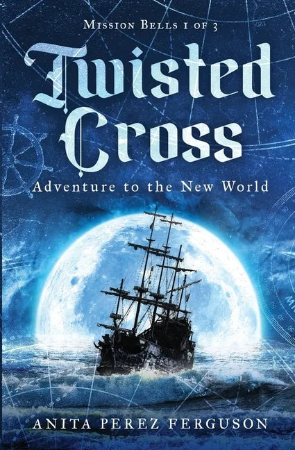 Twisted Cross: Adventure to the New World - Paperback