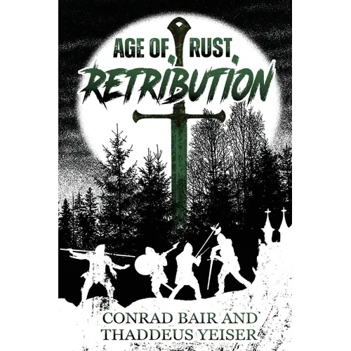 Age of Rust: Retribution - Paperback