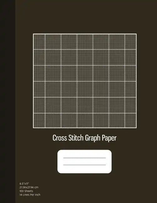 Cross Stitch Graph Paper: 14 Lines Per Inch, Graph Paper for Embroidery and Needlework, 8.5''x11'', 100 Sheets, Bronze Cover - Paperback