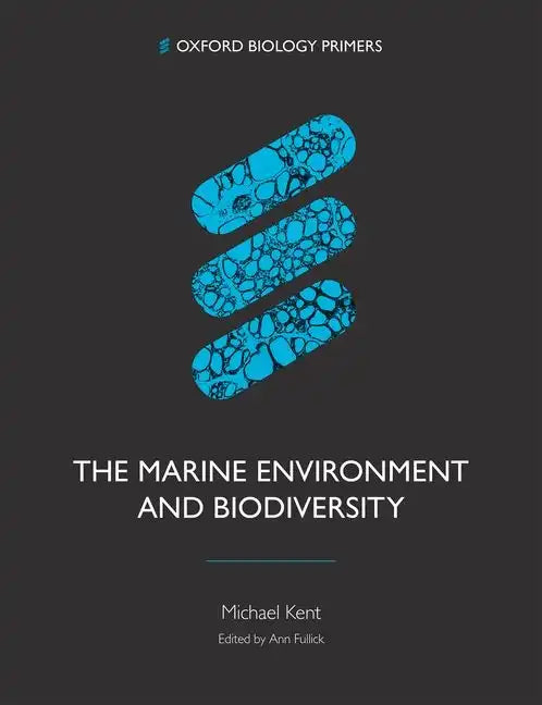 The Marine Environment and Biodiversity - Paperback