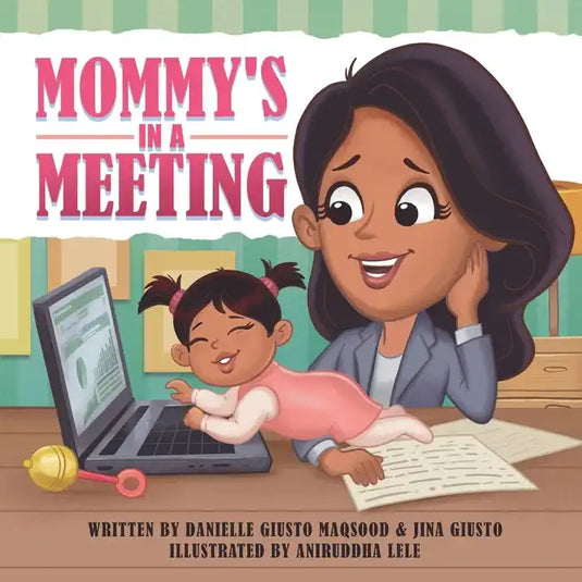 Mommy's in a Meeting - Paperback