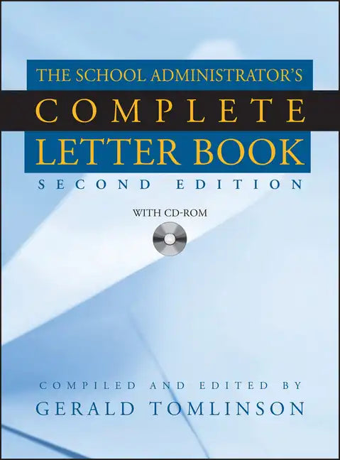 The School Administrator's Complete Letter Book [With CDROM] - Hardcover