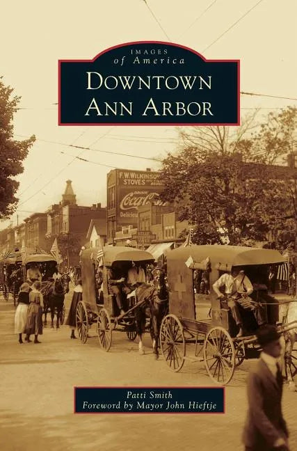 Downtown Ann Arbor - Hardcover