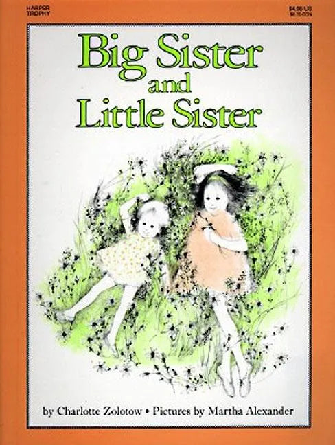 Big Sister and Little Sister - Hardcover