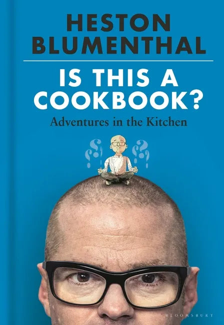 Is This a Cookbook?: Adventures in the Kitchen - Hardcover