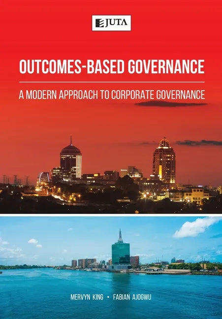 Outcomes-Based Governance: A modern approach to corporate governance - Paperback