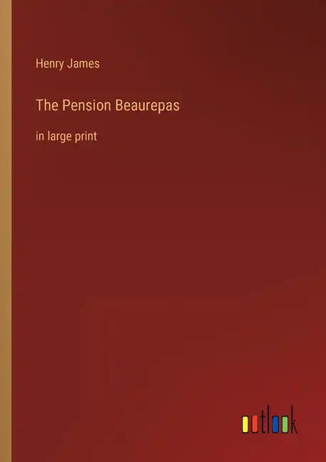 The Pension Beaurepas: in large print - Paperback