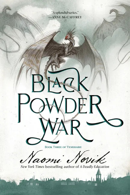 Black Powder War: Book Three of Temeraire - Paperback