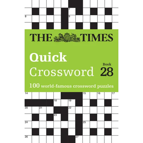The Times Quick Crossword Book 28: 100 General Knowledge Puzzles - Paperback