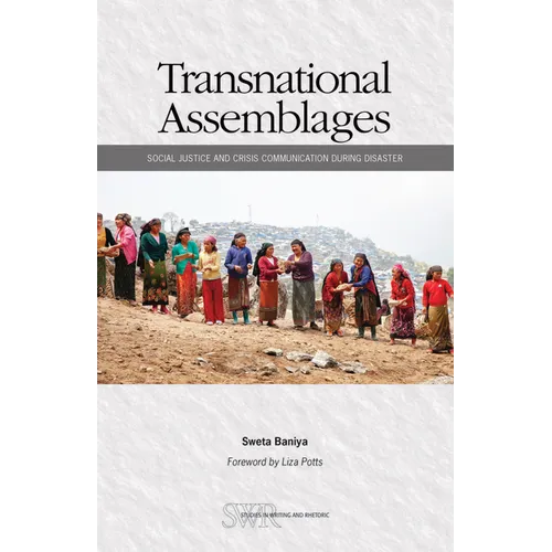 Transnational Assemblages: Social Justice and Crisis Communication During Disaster - Paperback