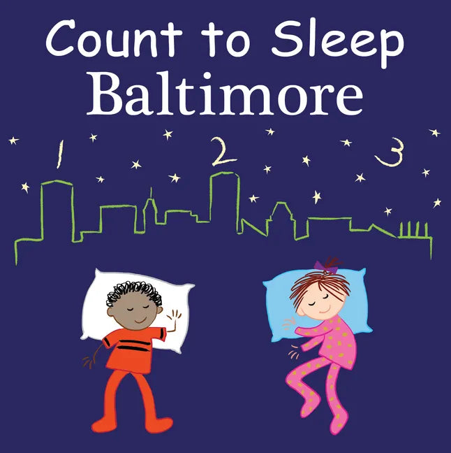 Count to Sleep Baltimore - Board Book