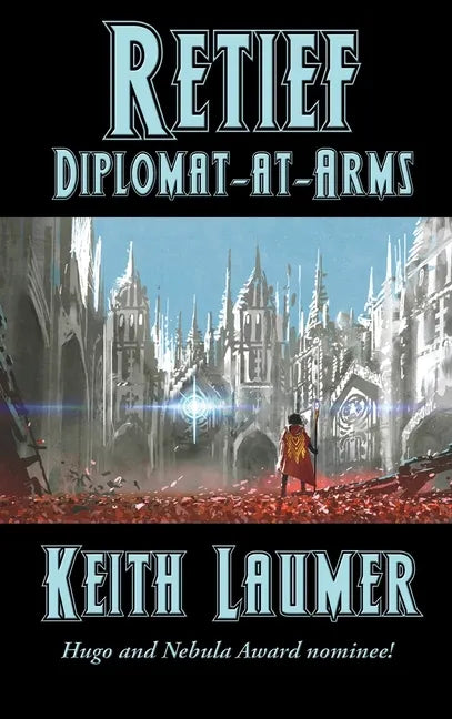 Retief: Diplomat-at-Arms - Hardcover