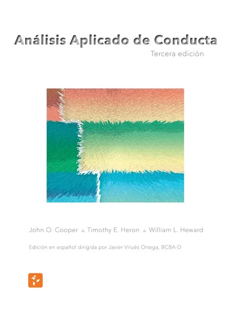 Análisis Aplicado de Conducta, Tercera Edición en Español - Hardcover