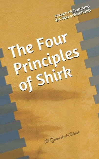 The Four Principles of Shirk - Paperback
