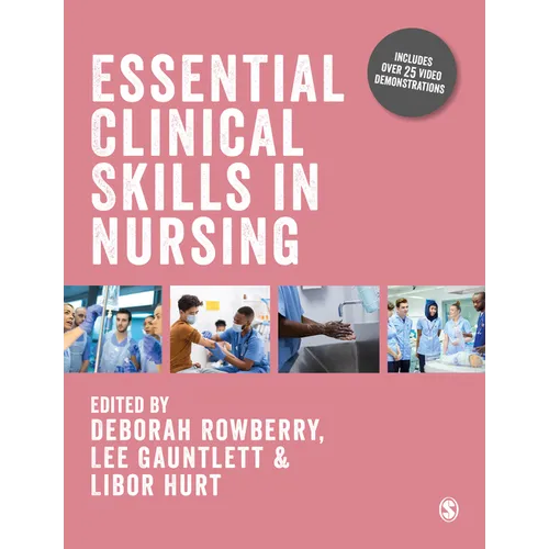 Essential Clinical Skills in Nursing - Paperback