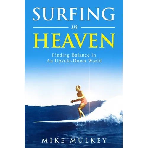 Surfing in Heaven - Paperback