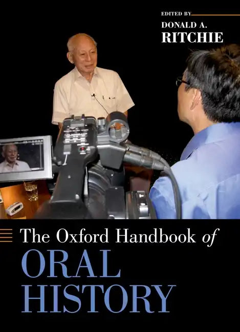 Oxford Handbook of Oral History - Paperback