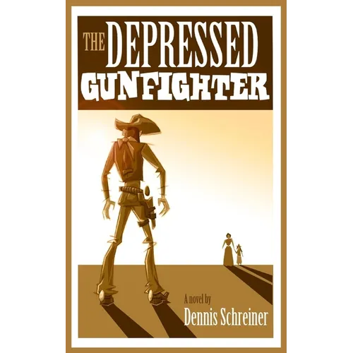 The Depressed Gunfighter - Paperback