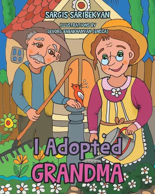 I Adopted Grandma - Paperback