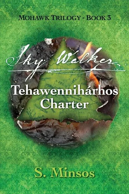 Sky Walker Tehawennihárhos Charter - Paperback