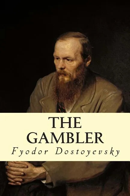 The Gambler - Paperback