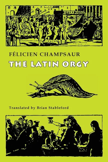 The Latin Orgy - Paperback