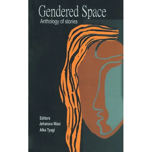 Gendered Space: Anthology of Stories - Paperback