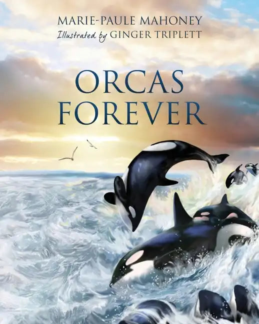 Orcas Forever - Paperback
