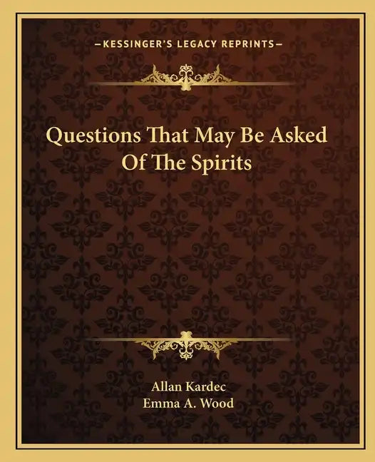 Questions That May Be Asked of the Spirits - Paperback