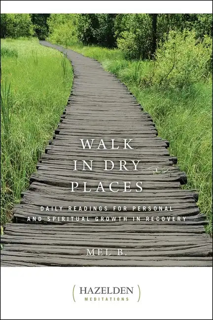 Walk in Dry Places - Paperback