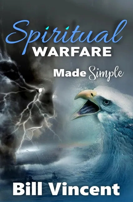 Spiritual Warfare Made Simple - Hardcover