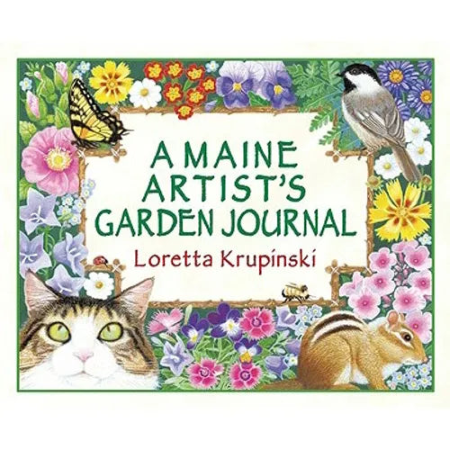 A Maine Artist's Garden Journal - Hardcover