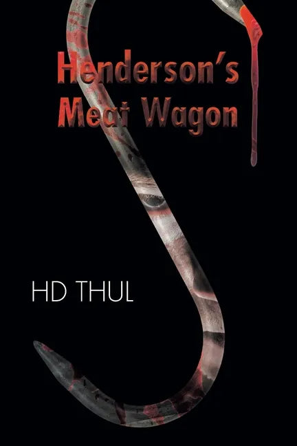 Henderson's Meat Wagon - Paperback
