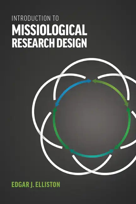 Introduction to Missiological Research Design* - Paperback