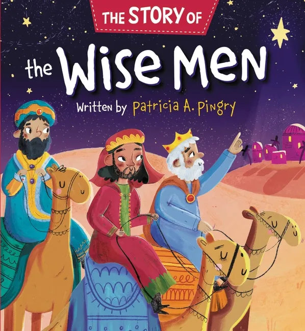 The Story of the Wise Men - Board Book