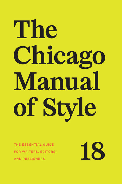 The Chicago Manual of Style, 18th Edition - Hardcover