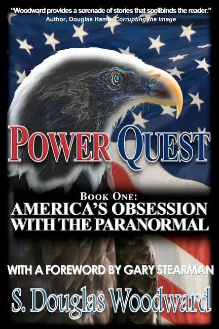 Power Quest--Book One: America's Obsession with the Paranormal - Paperback