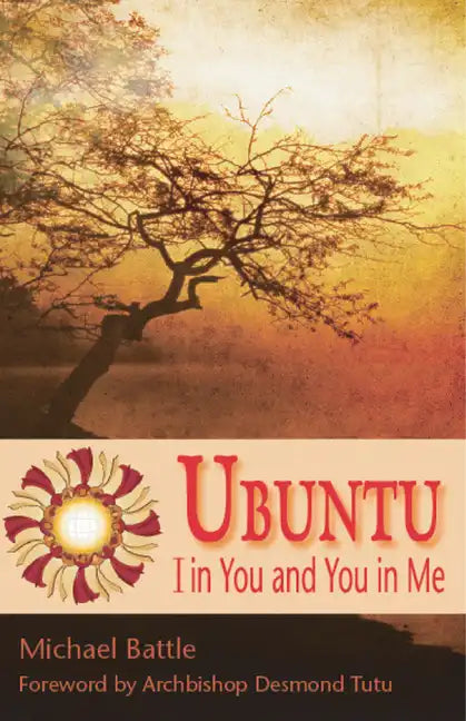 Ubuntu: I in You and You in Me - Paperback