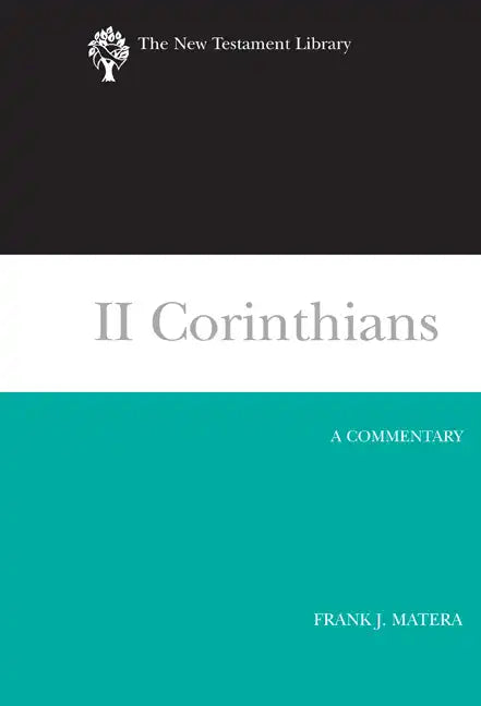 II Corinthians: A Commentary - Paperback