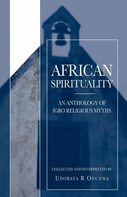 African Spirituality - Paperback