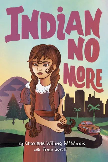 Indian No More - Hardcover