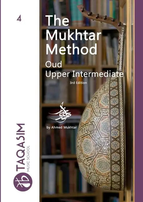 The Mukhtar Method - Oud Upper-Intermediate - Paperback
