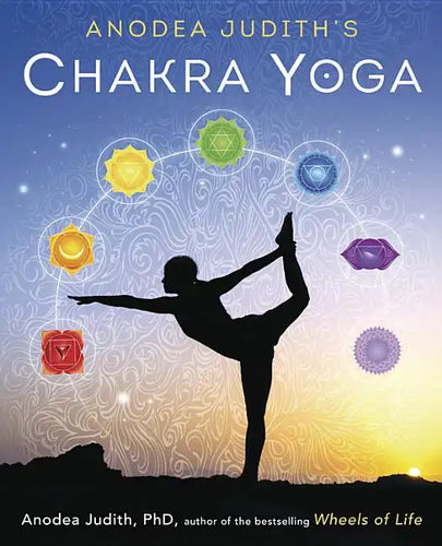 Anodea Judith's Chakra Yoga - Paperback