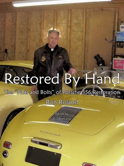 Restored by Hand: The 