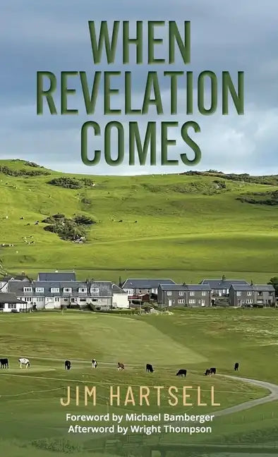 When Revelation Comes - Hardcover